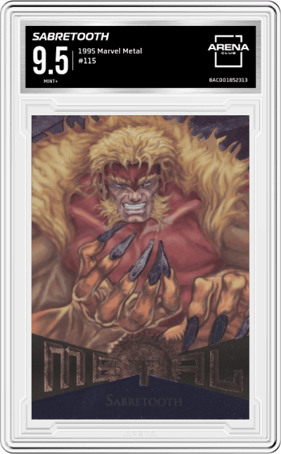 Sabretooth from the 1995 Marvel Metal set graded by Arena Club and given an overall grade of 9.5.