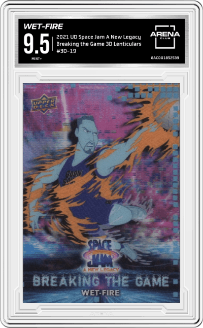 Wet-Fire from the 2021 Upper Deck Space Jam A New Legacy set graded by Arena Club and given an overall grade of 9.5.