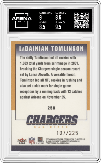 LaDainian Tomlinson from the 2002 Fleer Tiffany set graded by Arena Club and given an overall grade of 9.