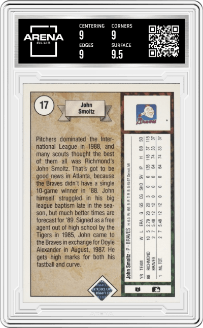 John Smoltz from the 1989 Upper Deck set graded by Arena Club and given an overall grade of 9.