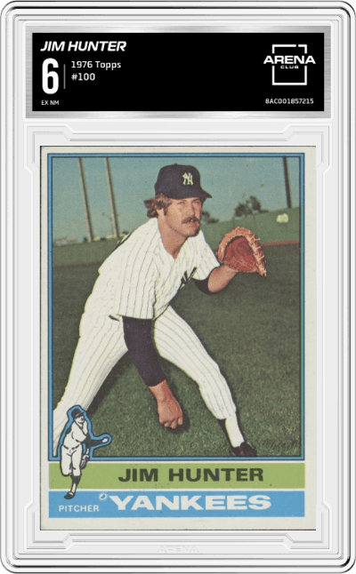Jim Hunter from the 1976 Topps set graded by Arena Club and given an overall grade of 6.