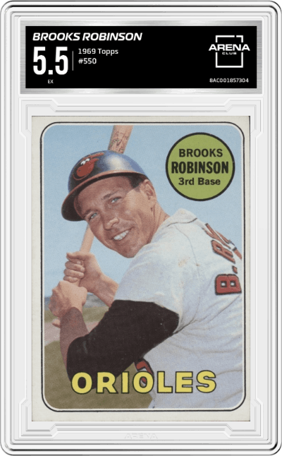 Brooks Robinson from the 1969 Topps set graded by Arena Club and given an overall grade of 5.5.