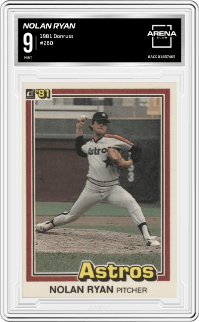 Nolan Ryan from the 1981 Donruss set graded by Arena Club and given an overall grade of 9.