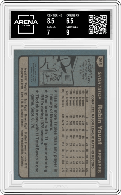 Robin Yount from the 1980 Topps set graded by Arena Club and given an overall grade of 7.