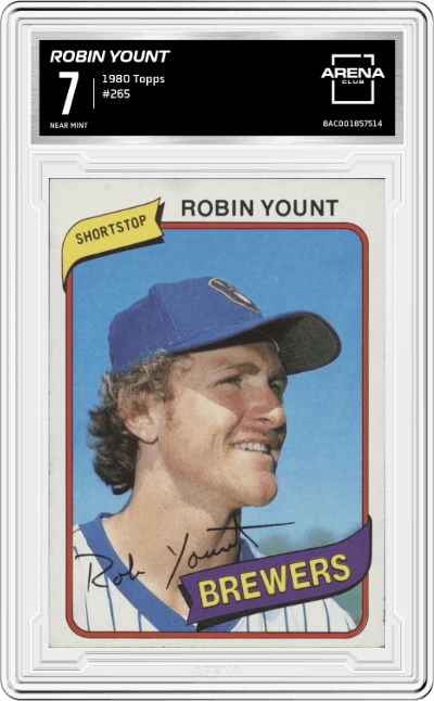 Robin Yount from the 1980 Topps set graded by Arena Club and given an overall grade of 7.