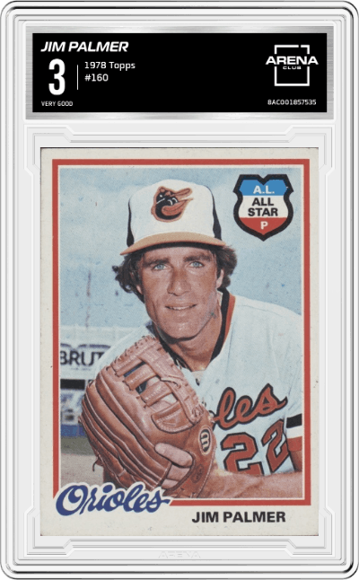 Jim Palmer from the 1978 Topps set graded by Arena Club and given an overall grade of 3.