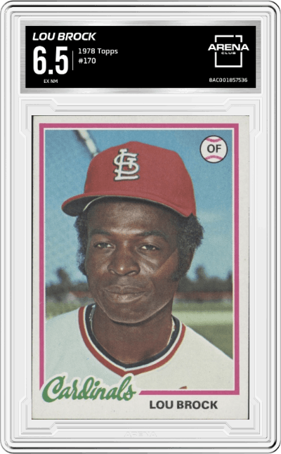 Lou Brock from the 1978 Topps set graded by Arena Club and given an overall grade of 6.5.