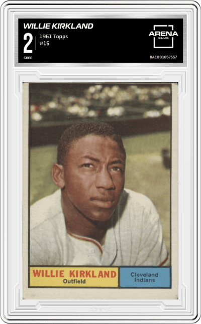 Willie Kirkland from the 1961 Topps set graded by Arena Club and given an overall grade of 2.