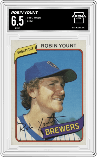Robin Yount from the 1980 Topps set graded by Arena Club and given an overall grade of 6.5.