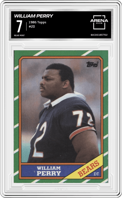 William Perry from the 1986 Topps set graded by Arena Club and given an overall grade of 7.