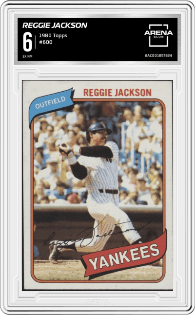 Reggie Jackson from the 1980 Topps set graded by Arena Club and given an overall grade of 6.
