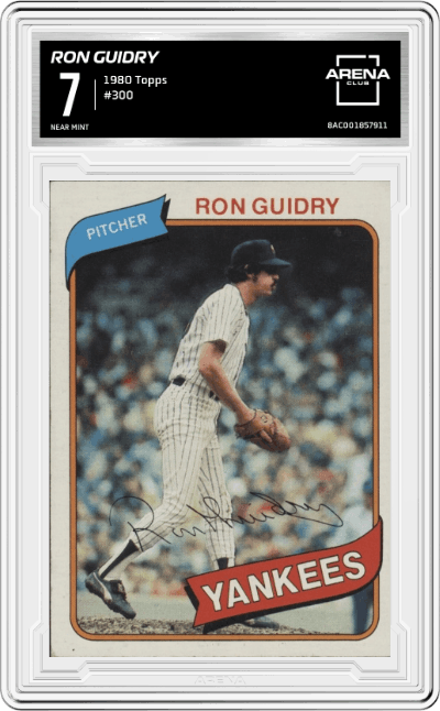 Ron Guidry from the 1980 Topps set graded by Arena Club and given an overall grade of 7.