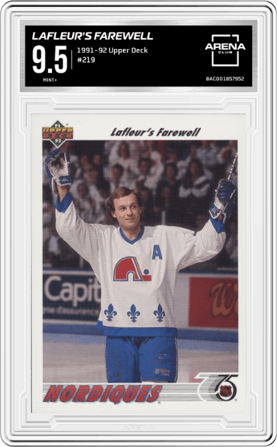 Lafleur's Farewell from the 1991-92 Upper Deck set graded by Arena Club and given an overall grade of 9.5.