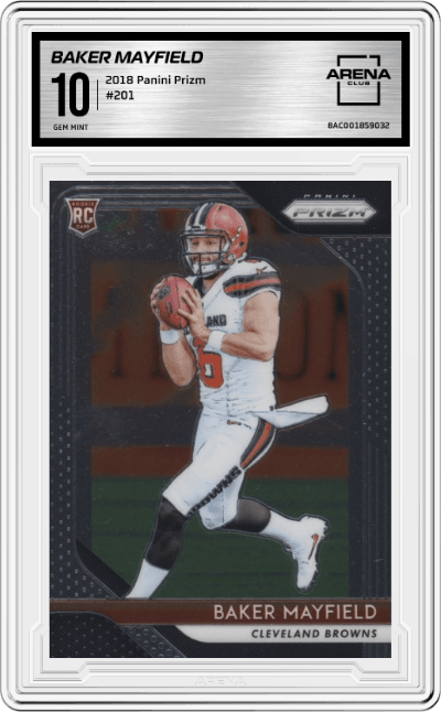 Baker Mayfield from the 2018 Panini Prizm set graded by Arena Club and given an overall grade of 10.