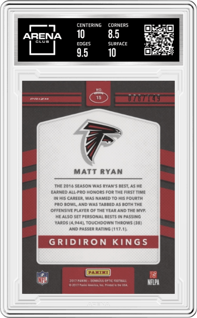 Matt Ryan from the 2017 Panini Donruss Optic set featuring a Blue parallel graded by Arena Club and given an overall grade of 9.