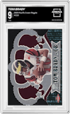 Tom Brady from the 2000 Pacific Crown Royale set graded by Arena Club and given an overall grade of 9.