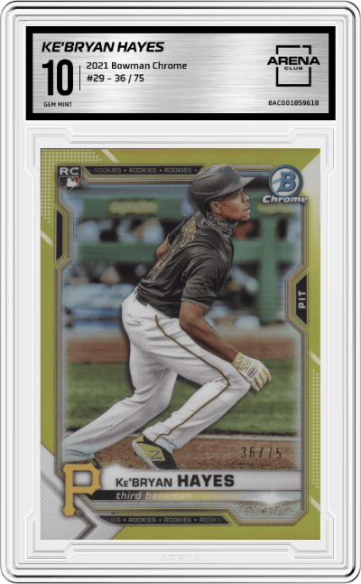Ke'Bryan Hayes from the 2021 Bowman Chrome set graded by Arena Club and given an overall grade of 10.