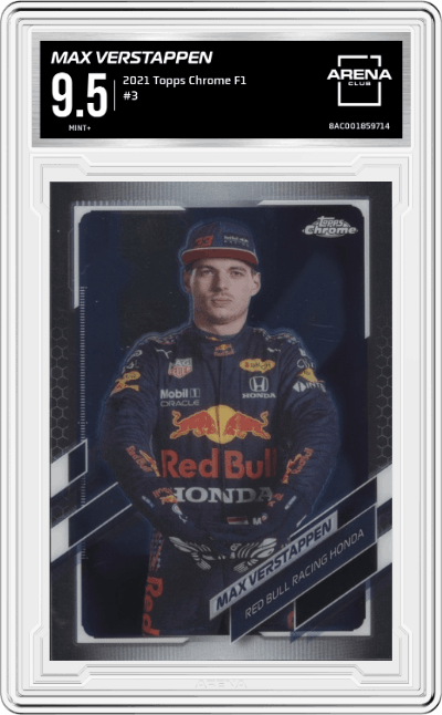 Max Verstappen from the 2021 Topps Chrome F1  set graded by Arena Club and given an overall grade of 9.5.