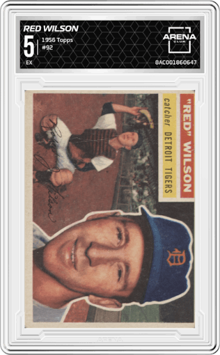 Red Wilson from the 1956 Topps set graded by Arena Club and given an overall grade of 5.