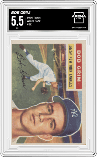 Bob Grim from the 1956 Topps set featuring a White Back parallel graded by Arena Club and given an overall grade of 5.5.