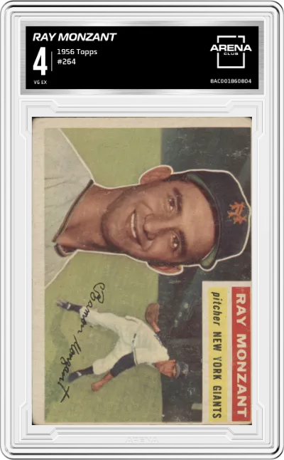 Ray Monzant from the 1956 Topps set graded by Arena Club and given an overall grade of 4.