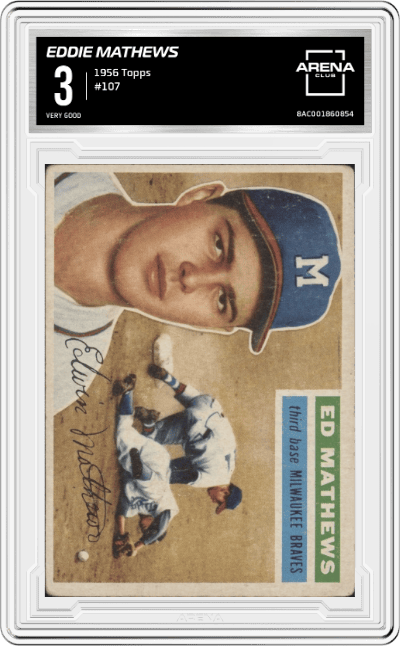 Eddie Mathews from the 1956 Topps set graded by Arena Club and given an overall grade of 3.