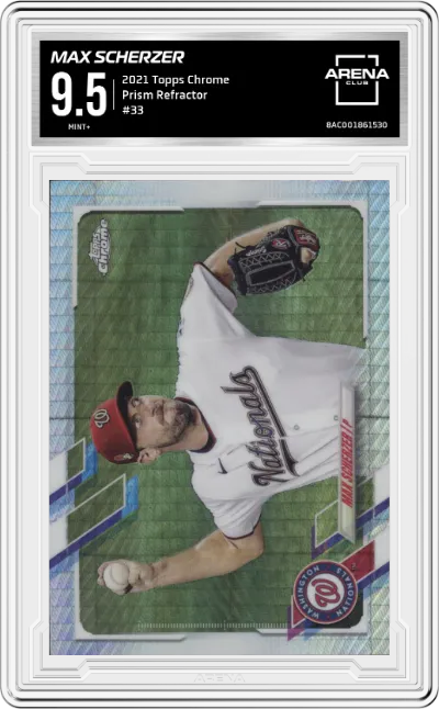 Max Scherzer from the 2021 Topps Chrome set featuring a Prism Refractor  parallel graded by Arena Club and given an overall grade of 9.5.