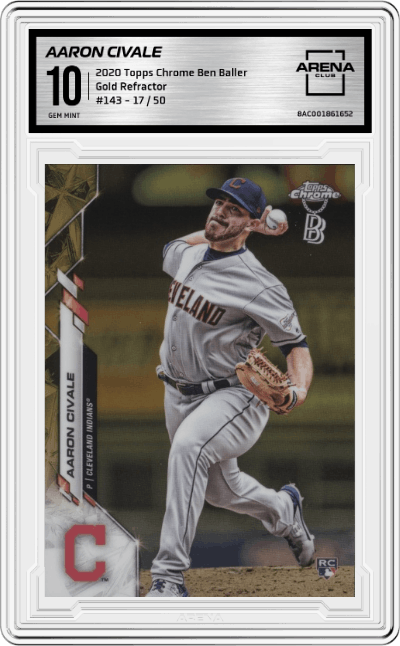 Aaron Civale from the 2020 Topps Chrome Ben Baller Edition set featuring a Gold Refractor  parallel graded by Arena Club and given an overall grade of 10.