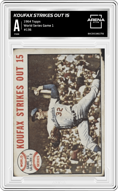 Koufax Strikes Out 15 from the 1964 Topps set graded by Arena Club.