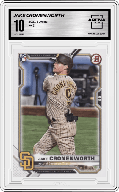 Jake Cronenworth from the 2021 Bowman set graded by Arena Club and given an overall grade of 10.