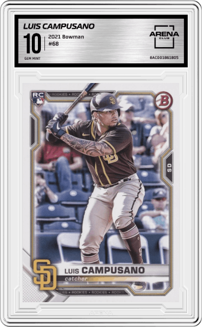 Luis Campusano from the 2021 Bowman set graded by Arena Club and given an overall grade of 10.