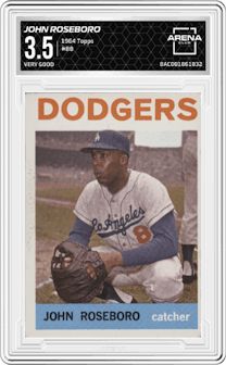 John Roseboro from the 1964 Topps set graded by Arena Club and given an overall grade of 3.5.