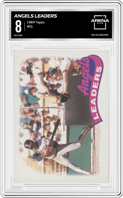 Angels Leaders from the 1989 Topps set graded by Arena Club and given an overall grade of 8.