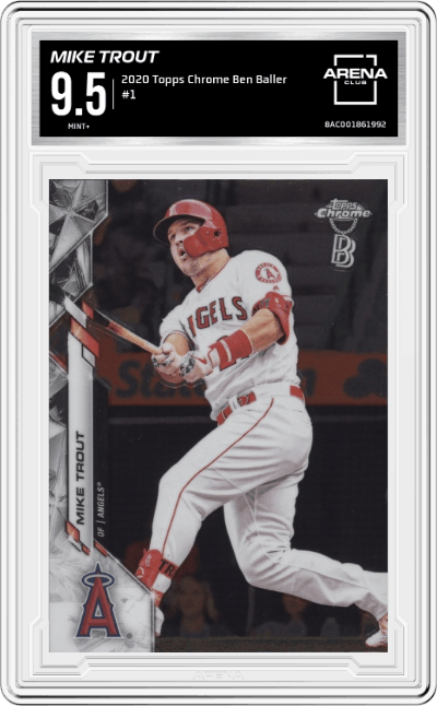 Mike Trout from the 2020 Topps Chrome Ben Baller Edition set graded by Arena Club and given an overall grade of 9.5.