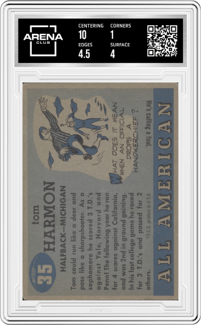 Tom Harmon from the 1955 Topps All-American set graded by Arena Club and given an overall grade of 1.5.