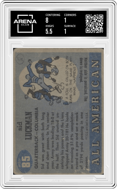 Sid Luckman from the 1955 Topps All-American set graded by Arena Club.