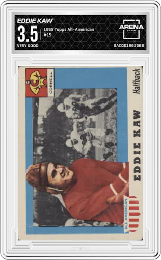 Eddie Kaw from the 1955 Topps All-American set graded by Arena Club and given an overall grade of 3.5.