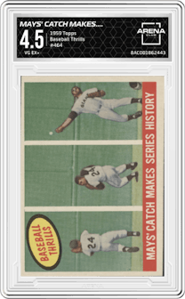 Mays' Catch Makes Series History from the 1959 Topps set graded by Arena Club and given an overall grade of 4.5.
