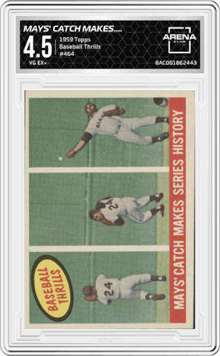Mays' Catch Makes Series History from the 1959 Topps set graded by Arena Club and given an overall grade of 4.5.