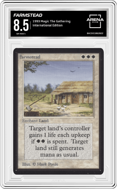 Farmstead from the 1993 Magic The Gathering set graded by Arena Club and given an overall grade of 8.5.