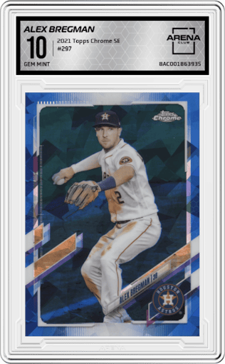 Alex Bregman from the 2021 Topps Chrome Sapphire Edition set graded by Arena Club and given an overall grade of 10.
