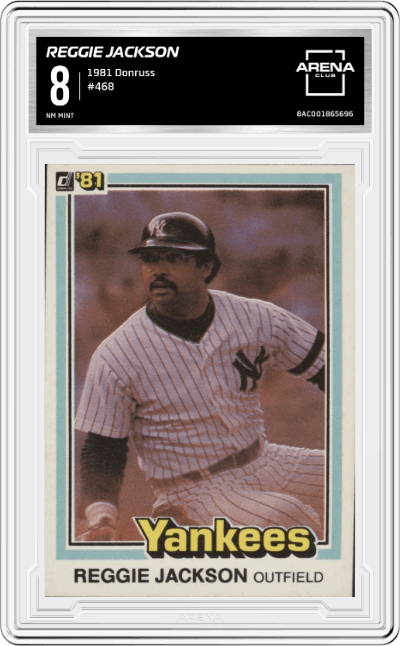 Reggie Jackson from the 1981 Donruss set graded by Arena Club and given an overall grade of 8.