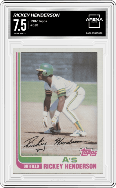 Rickey Henderson from the 1982 Topps set graded by Arena Club and given an overall grade of 7.5.