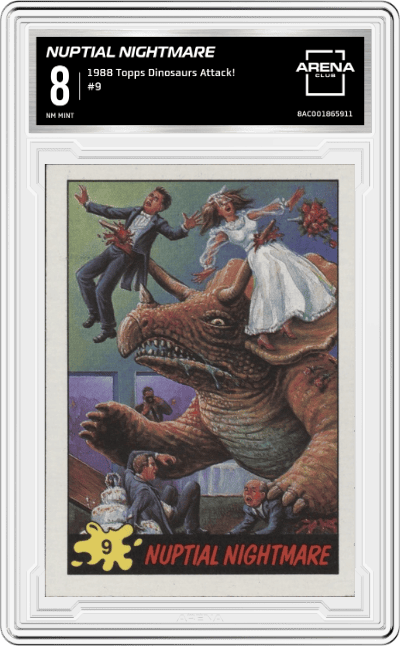Nuptial Nightmare from the 1988 Topps Dinosaurs Attack! set graded by Arena Club and given an overall grade of 8.