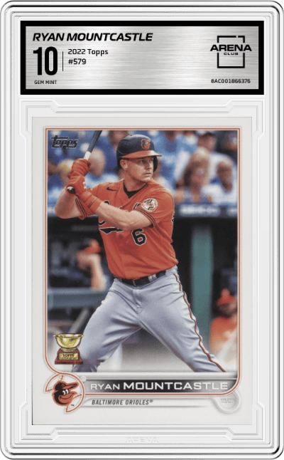 Ryan Mountcastle from the 2022 Topps set graded by Arena Club and given an overall grade of 10.