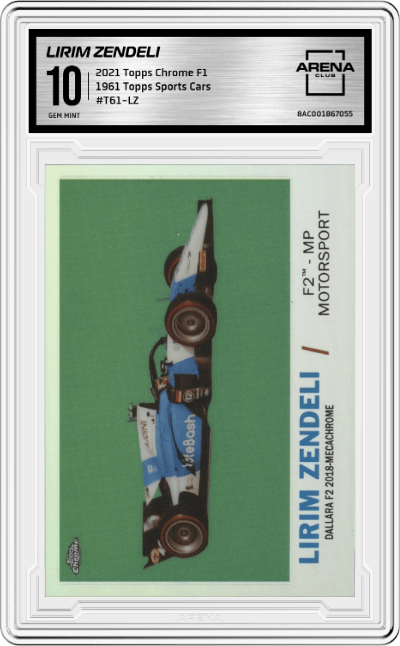 Lirim Zendeli from the 2021 Topps Chrome F1  set graded by Arena Club and given an overall grade of 10.