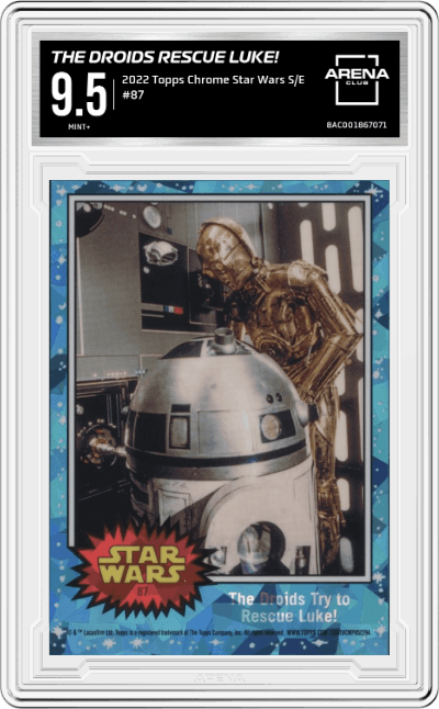 The Droids Try to Rescue Luke! from the 2022 Topps Chrome Star Wars Sapphire set graded by Arena Club and given an overall grade of 9.5.