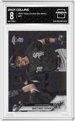 Zack Collins from the 2020 Topps Chrome Ben Baller Edition set graded by Arena Club and given an overall grade of 8.