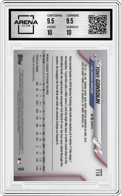 Tony Gonsolin from the 2020 Topps Chrome set graded by Arena Club and given an overall grade of 10.