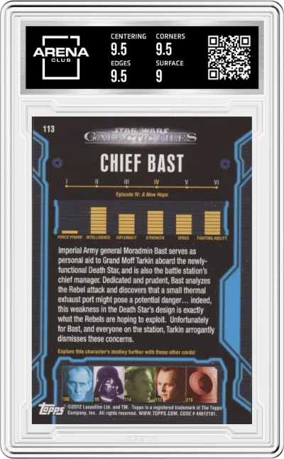 Chief Bast from the 2012 Topps Star Wars Galactic Files  set graded by Arena Club and given an overall grade of 9.5.